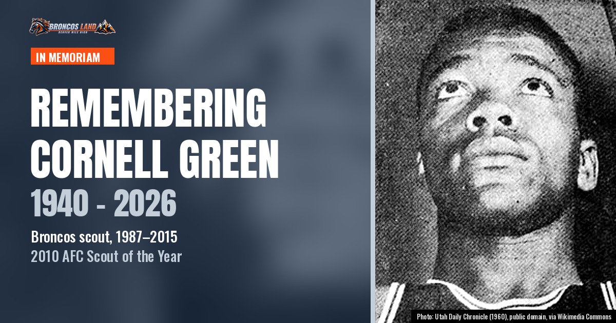 Remembering Cornell Green, Longtime Broncos Scout and 2010 AFC Scout of the Year, 1940-2026