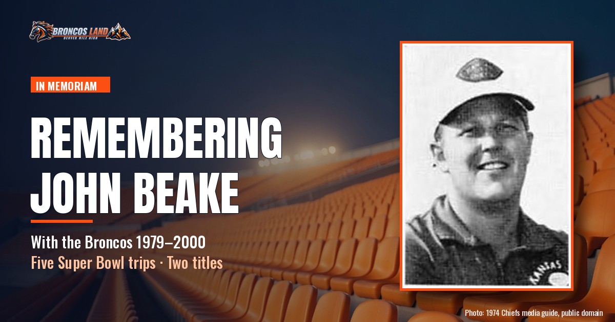 Remembering John Beake, the Broncos GM Behind Two Super Bowl Titles